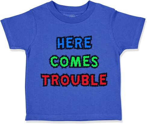 Toddler T-Shirt Funny Here Comes Trouble Style C Funny Humor Red Trouble Clothes in Saudi Arabia