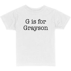 G is for Grayson Toddler Kids T-Shirt