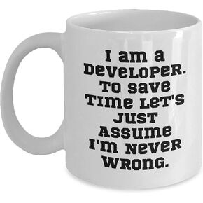 Developer Humor White Coffee Mug - Birthday Unique Gift for Coding Enthusiasts - Gifts from Friends and Family