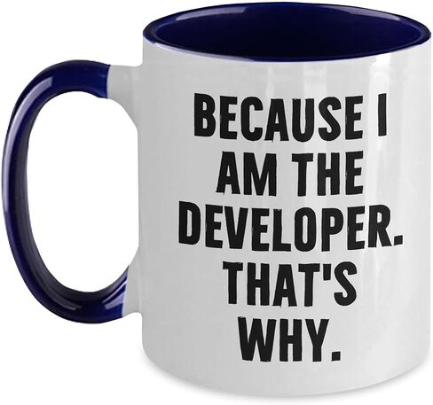Funny Developer Quote Two Tone Coffee Mug - Birthday Unique Gift from Friends, Coworkers, Family to Developer, Men, Women in Saudi Arabia