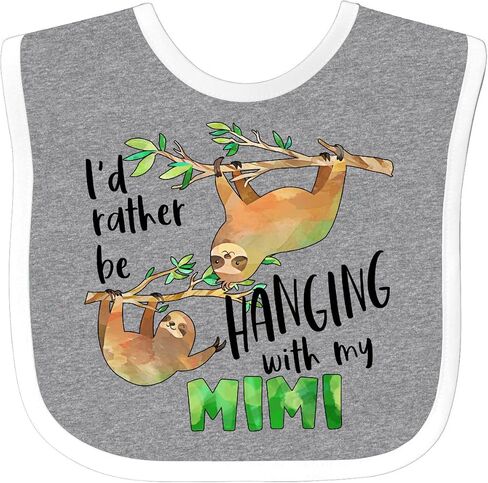 inktastic Id Rather Be Hanging with My Mimi- Cute Sloths Baby Bib in Saudi Arabia
