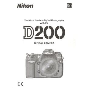Nikon D200 Digital Instruction Manual (Original Nikon)