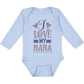 I Love My Nana Long Sleeve Baby Infant Bodysuit