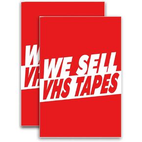 We Sell VHS Tapes (24" X 36") 4Mm Corrugated Plastic Panel, Graphics Applied to 1 Side (Pk of 2)