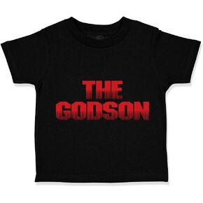 Cute Rascals Toddler T-Shirt The Godson Godmother A Cotton Best Godparents Boy & Girl Clothes