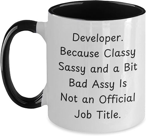 Developer Classy Sassy Fearlessy Birthday Unique Gift Two Tone Coffee Mug Funny Quote in Saudi Arabia