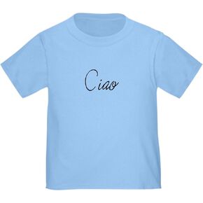 CafePress CIAO! Italian Toddler T Shirt Cute Toddler Graphic Tee, 100% Cotton