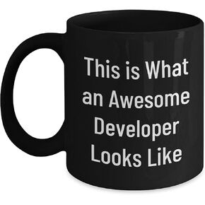 Developer's Valentine's Unique Gift: This Is What An Awesome Developer Looks Like Black Coffee Mug, Perfect for Colleagues, Friends and Family