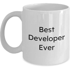Best Developer Ever White Coffee Mug Valentine's Day Unique Gifts from Men to Developer, White Coffee Mug with Funny Quote, Developer Gifts for Valentine's Day, Gifts for Best Developer Ever