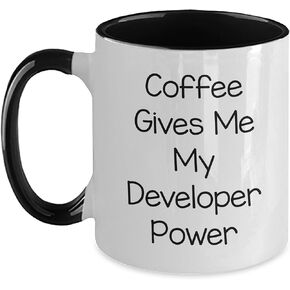 Coffee Gives Me My Developer Power, Funny Two Tone Coffee Mug Gifts for Developer, Valentine's Unique Gifts from Family Friends or Coworkers