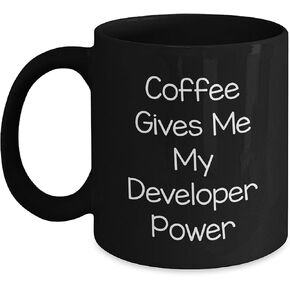 Unique Gift for Developer Friends Coffee Gives Me My Developer Power Black Ceramic Mug Valentine's