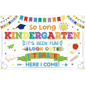 YEIRFYY So Long Kindergarten It's Been Fun Look Out 1st Grade Here I Come Backdrop Banner Kindergarten Graduation Party Decorations Kindergarten Grad Background for School Classroom Party White