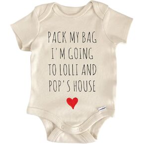 Pack My Bag I_m Going To Lolli And Pop_s House - Baby Boy Girl Clothes Bodysuit Funny Cute
