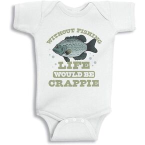 TATY Kids Without Fishing Life Would Be Crappie Baby Infant Bodysuit