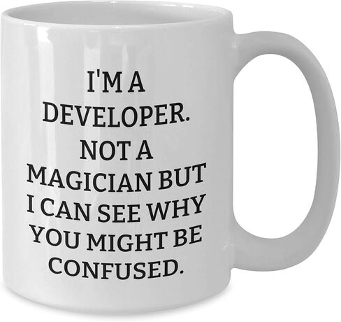 Developer's Valentine's White Coffee Mug - I'm A Developer. Not A Magician But I Can See Why You Might Be Confused. Funny Gifts from Friends to Coworkers in Saudi Arabia