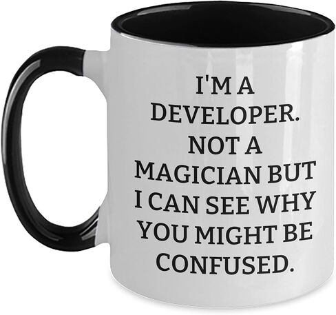 Developer's Delight Two Tone Coffee Mug, I'm Not A Magician But I Can See Why You Might Be Confused., Valentine's Unique Gifts from Men to Developer, Unique in Saudi Arabia