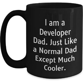 Developer Gifts for Developer Dads: Funny I Am A Developer Dad Black Coffee Mugs, Unique Christmas Unique Gifts for Coders, geeks and Tech Enthusiasts from Dad to Son or Husband