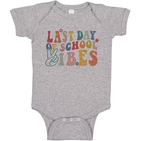 Last Day of School Vibes Baby Infant Bodysuit