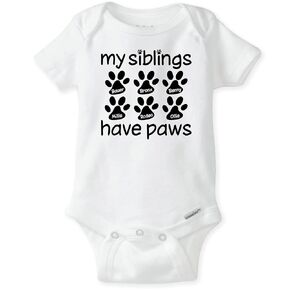 Personalized Paw Print Baby Shirt – My Siblings Have Paws | Custom Dog Names (3 PAWS, NB Bodysuit - Short Sleeves)