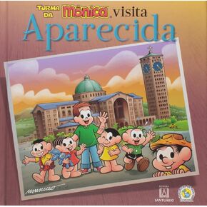 Turma da Monica Visita Aparecida