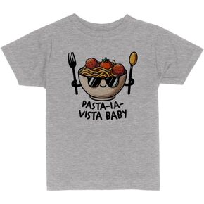 Pasta La Vista Baby Toddler Kids T-Shirt