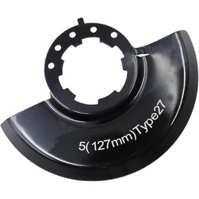 For Angle Grinder 43-54-1220 5" Type 27 Wheel Blade Guard 2780-20, 2781-20, 6117-30, 6117-31, 6124-30
