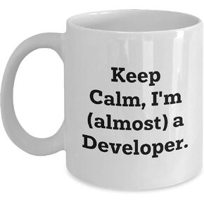 Keep Calm, I'm (Almost) A Developer. Gifts from Friends for Colleagues Christmas
