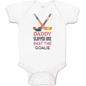 Cute Rascals Baby Bodysuit Daddy Slipped 1 past The Goalie Hockey Dad Father's Day Boy & Girl Baby Clothes Funny Cotton A White Design Only 6 Months