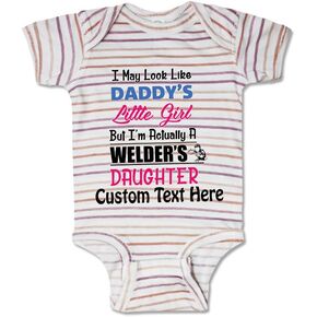 Cute Rascals Custom Baby Bodysuit Look like Daddy's Little Girl Actually Welder's Daughter Cotton