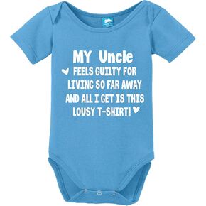 My Uncle Feels Guilty for Funny Bodysuit Baby Romper