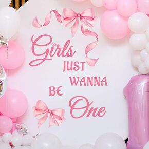 Girls Just Wanna Be One Wall Decal, Pink Bow First Birthday Decorations Elegant First Birthday Wall Stickers Backdrop for Party Decoration Supply