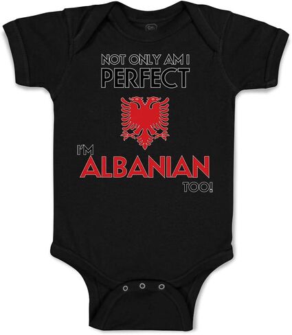 Cute Rascals Custom Baby Bodysuit Not Only I'M Perfect I'M Albanian Too A Funny Funny Cotton in Saudi Arabia