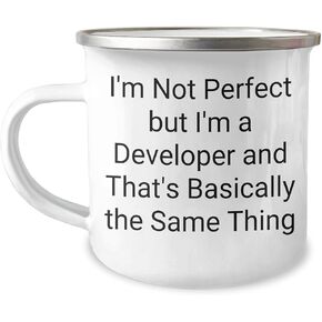Developer Gifts for Him, Funny Camping Mug for Men, I'm Not Perfect But I'm A Developer And That's Basically The Same Thing Quote, Christmas Unique Gifts