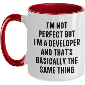 Developer Gifts for Him Developer Two Tone Coffee Mug Funny Quote I'm Not Perfect But I'm A Developer And That's Basically The Same Thing Christmas Unique Gifts from Men to Colleagues