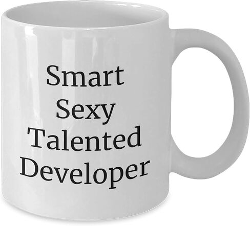 Smart Sexy Talented Developer White Coffee Mug, Christmas Unique Gift for Developer, Funny Quote, 11oz or 15oz Capacity, Microwave and Dishwasher Safe in Saudi Arabia