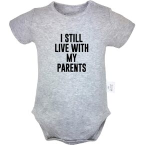 iDzn I Still Live with My Parents Funny Rompers Newborn Baby Bodysuits Infant Jumpsuits Short Sleeves Outfits Kids Clothes