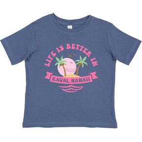 inktastic Life's Better in Kauai Baby T-Shirt