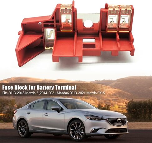 D07A-67-S99B Fuse Block for Battery Terminal Fit for Mazda 6 CX-5 2013-2021 Fit for Mazda 3 2013-2018 Replace D07A67S99B in Kuwait
