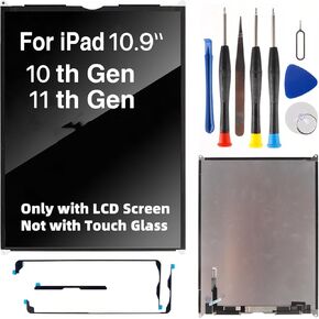 10.9" LCD Screen Replacement for iPad 10 Gen (Year: 2022 Model: A2696 A2757 A2777) and iPad 11 Gen (Year: 2025 Model: A3354 A3355 A3356) with Repair Kit (Only Display Assembly, not Touch Glass)