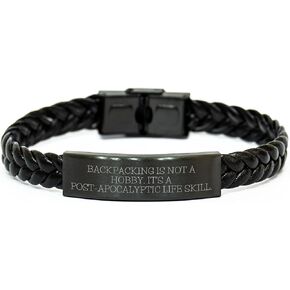 Backpacking Essentials Interlaced Leather Bracelet, Durable Gift for Birthday Hiking Enthusiasts, Quotes Inspired from 'Backpacking Is Not A Hobby. It's A Post-apocalyptic Life Skill.'