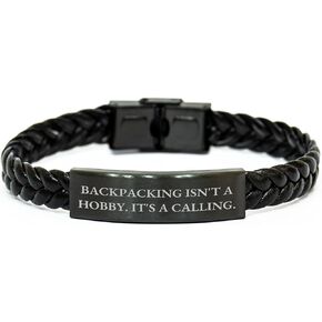 Backpacking Isn't A Hobby. It's A Calling. Interlaced Leather Bracelet Birthday Unique Gift for Backpackers Men and Women