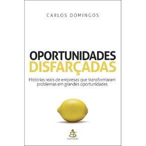 Oportunidades Disfarcadas (Em Portugues do Brasil)