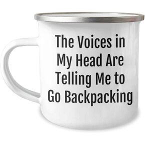 Funny Backpacking Gifts for Valentine's - The Voices In My Head Are Telling Me To Go Backpacking Camping Mug - Gifts from Friends to Backpackers - Backpacking Mug for Men and Women
