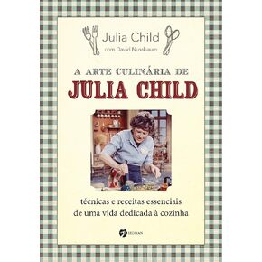 Arte Culinaria de Julia Child (Em Portugues do Brasil)