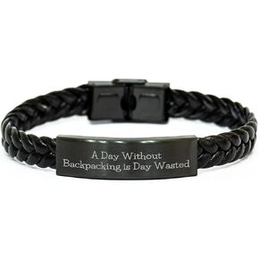 Backpacking Gifts for Men, Women, and Friends this Christmas - A Day Without Backpacking Is Day Wasted, Funny Inspirational Quote, Interlaced Leather Bracelet for Outdoor Enthusiasts, 7.87 inches
