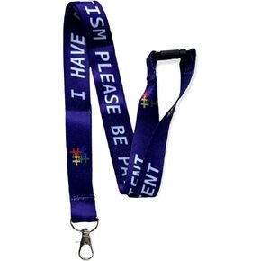 Autism Awareness - Please Be Patient i Have Autism - Neck Lanyard with Safety Break Away - Adult Size