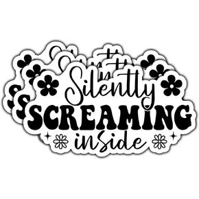 (3Pcs) Silently Screaming Inside Sticker Funny Quote Sarcastic Decals Waterproof Vinyl Stickers for Books Laptops Phone Water Bottles Tumbler Cup Kindle 3 Inch