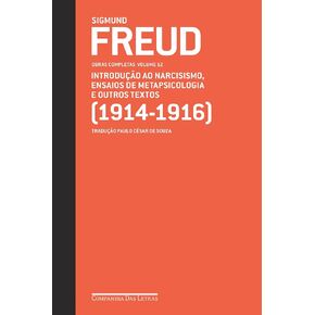 Freud - 1914-1916 - مقدمة Ao Narcisismo insaios de metapsicologia e outs (EM Portugues do Brasil)