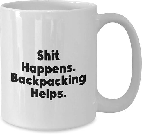 Backpacking Adventures Begin with Shit Happens. Gifts from Friends for Christmas White Coffee Mugs in Saudi Arabia