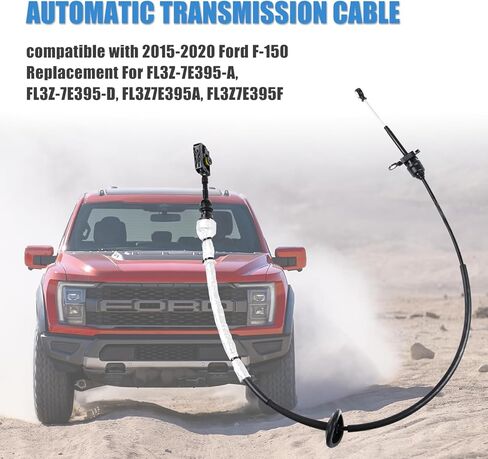 ناقل الحركة الأوتوماتيكي كابل التحكم متوافق مع 2015-2020 فورد F-150 لاستبدال FL3Z7E395D FL3Z-7E395-A in Kuwait
